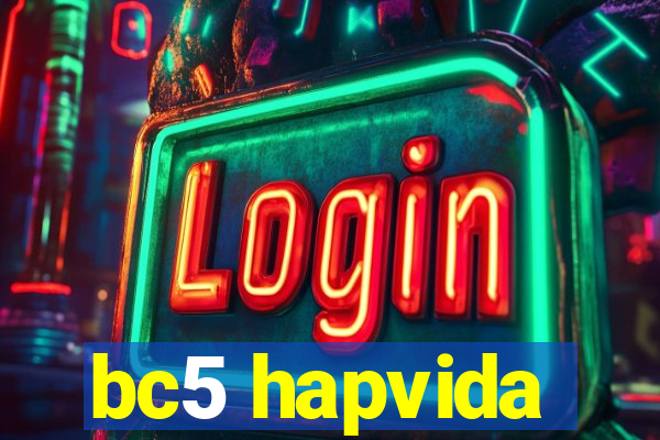 bc5 hapvida